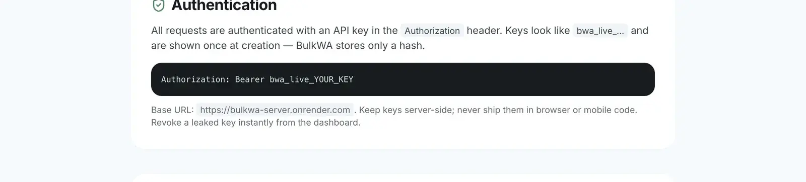 BulkWA API authentication: every request carries an Authorization Bearer header with a bwa_live API key, stored only as a hash